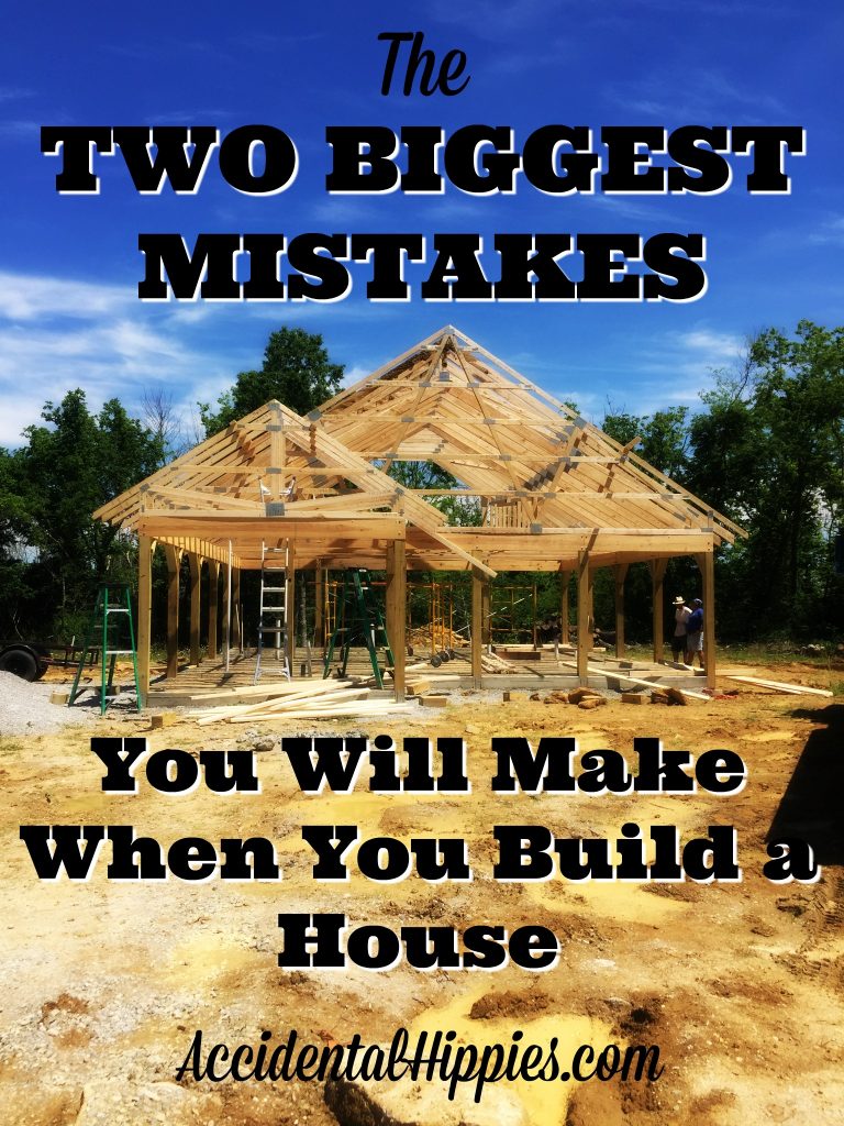 If you are building or are thinking about building a house - tiny, traditional, or otherwise - there are two big mistakes you're likely to make at some point along the way. How you prevent these mistakes and what you do when they happen anyway is critical! #homebuilding #diy