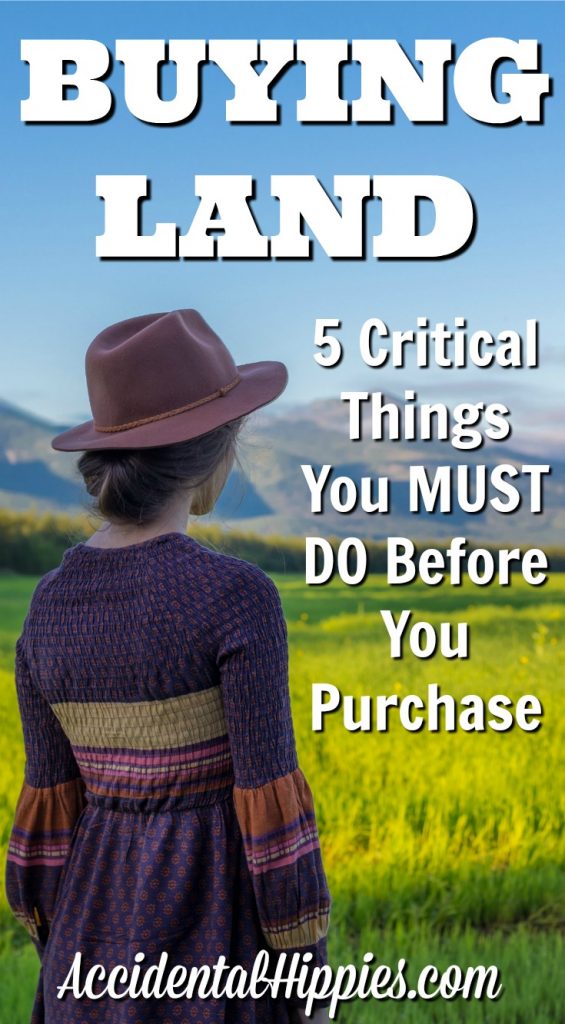 If you want to buy land for your dream home, you must do these five critical things BEFORE you purchase