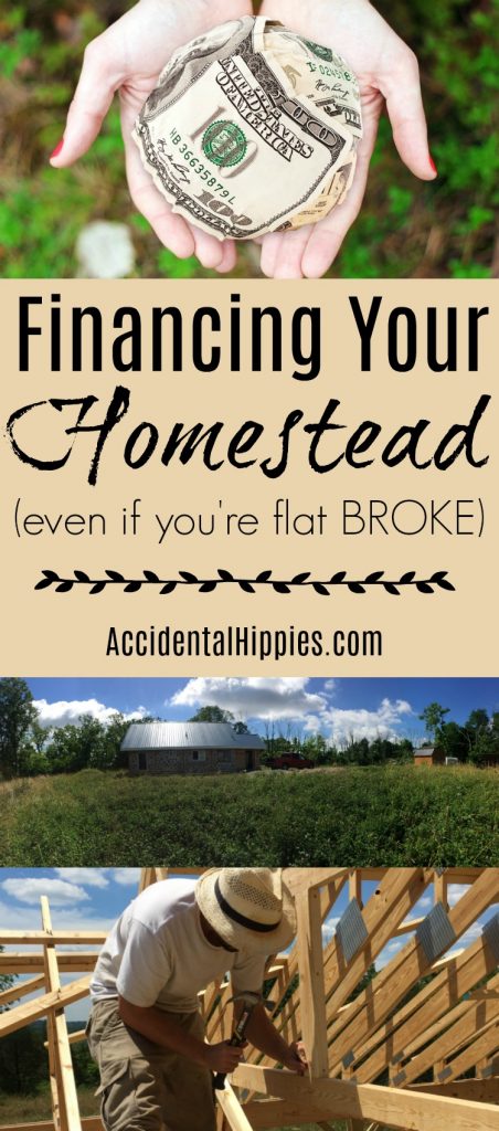 What to do when you want to buy a homestead, even if you're flat broke #homesteading #personalfinance