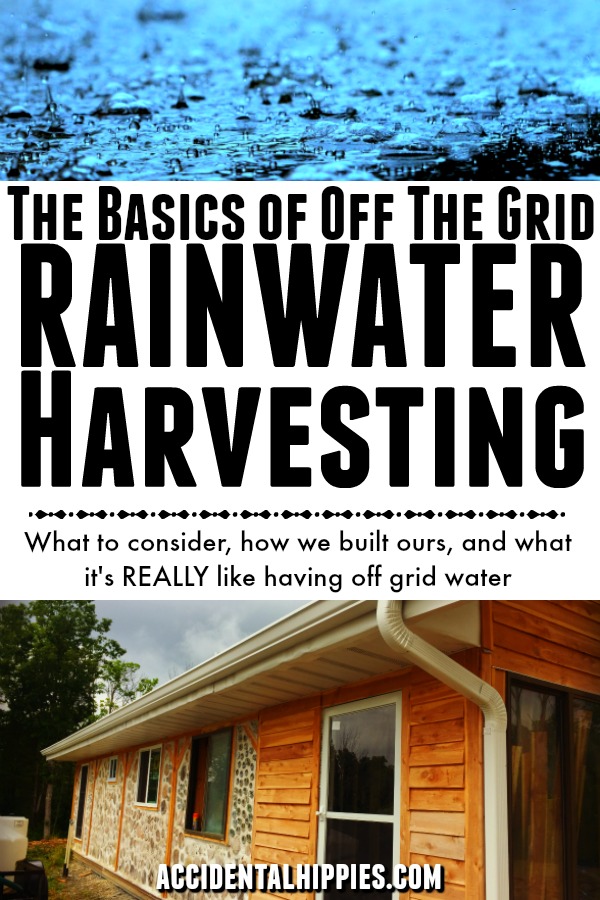 What do you need to know before setting up an off the grid rainwater harvesting system for your home? Read this to see exactly how we did it. #offthegrid #rainwater