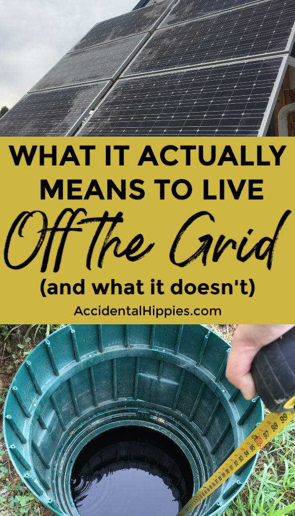 "How can you be off grid if you're on the internet?" Here's what it actually means to live off the grid, what it DOESN'T. Look at our our family lives off-grid and learn how you can get started TODAY. #solarpower #offthegrid #offgridhouse